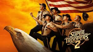 Super Troopers 2 key art